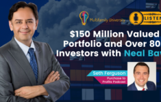 $150 Million Valued Portfolio and Over 800 Investors with Neal Bawa