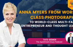 Anna Myers from World-Class Photographer to World-Class Multi-Family Entrepreneur and Thought Leader