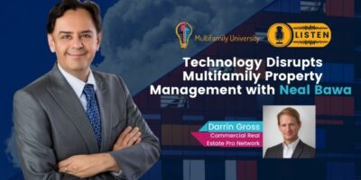 Technology Disrupts Multifamily Property Management with Neal Bawa