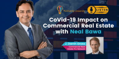 COVID19 Impact on Commercial Real Estate with Neal Bawa