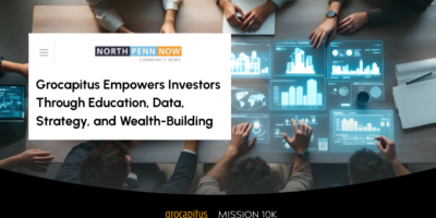 Grocapitus Empowers Investors Through Education, Data, Strategy, and Wealth-Building
