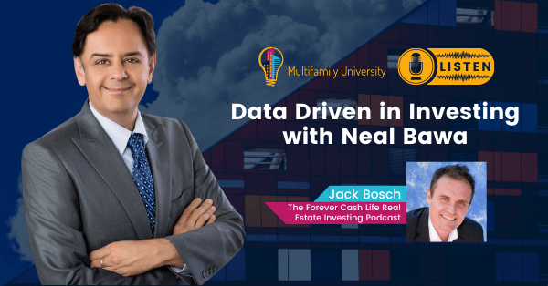 Data Driven Real Estate Investing With Neal Bawa