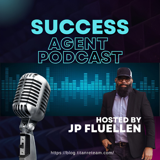 Success-Agent-Podcast-W-JP-Fluellen-logo-512-x-512px