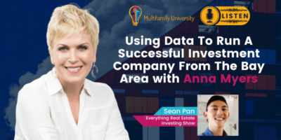 Using Data To Run A Successful Investment Company From The Bay Area with Anna Myers